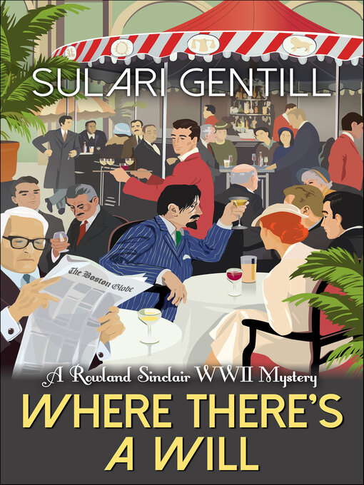 Title details for Where There's a Will by Sulari Gentill - Wait list